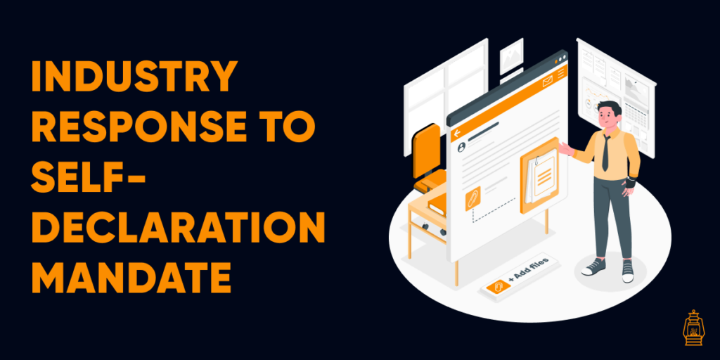 Navigating the Self-Declaration Mandate: Industry Response and Expert Opinions